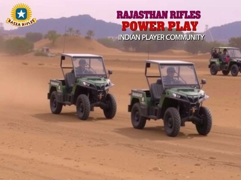 Rajasthan Rifles Power Play Indian Player Community